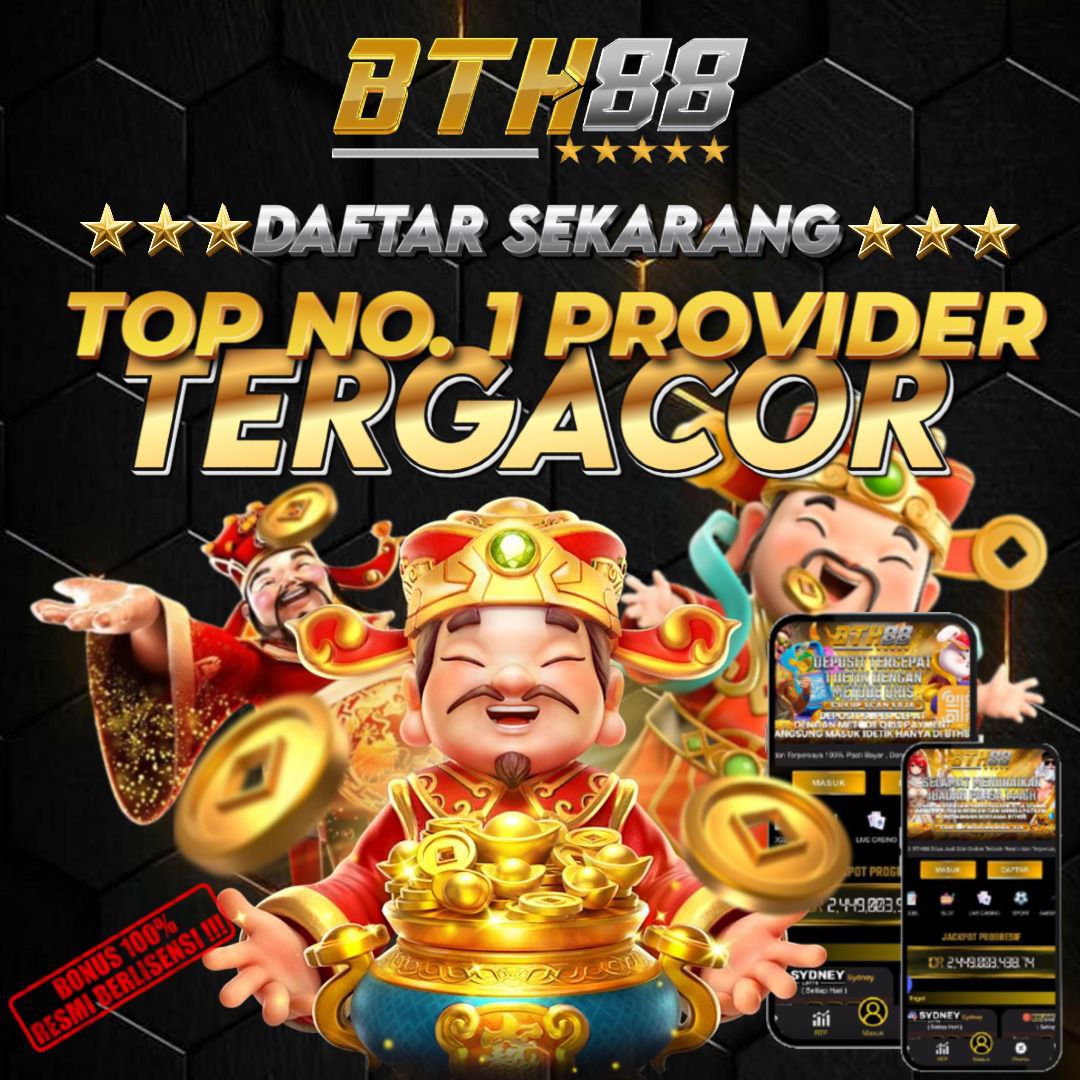 BTH88 - Platform Hiburan Online & Menguntungkan!